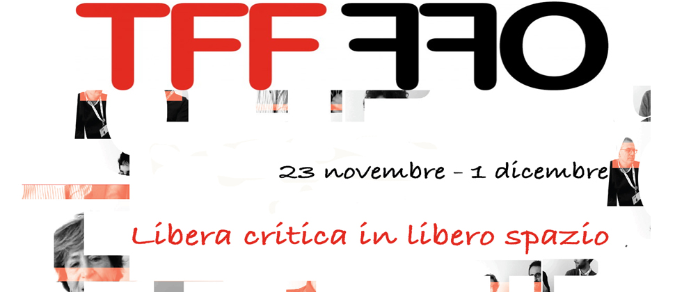 TFF OFF 2018 VIII edizione