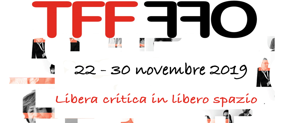 TFF OFF 2019 / VIIII edizione