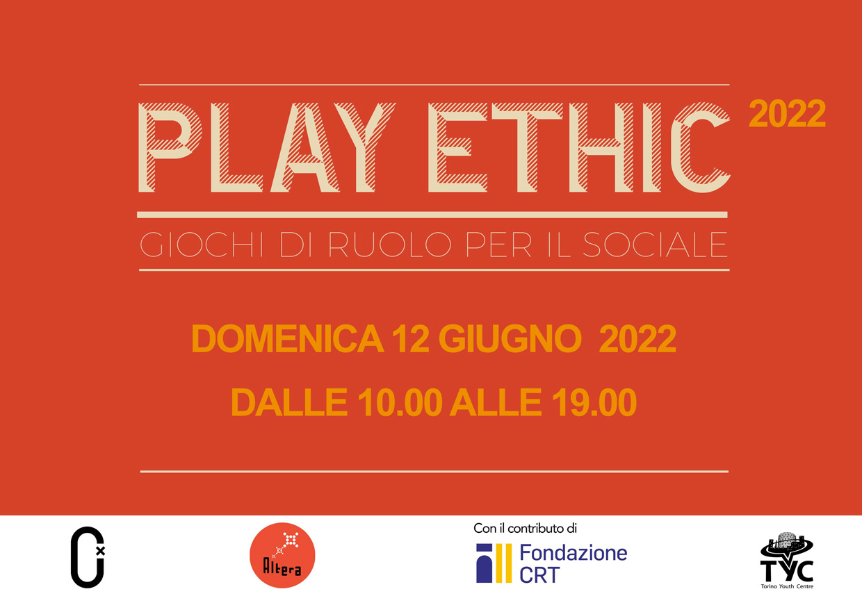 PLAY ETHIC 2022 – Giochi di ruolo per il sociale